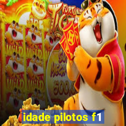 idade pilotos f1